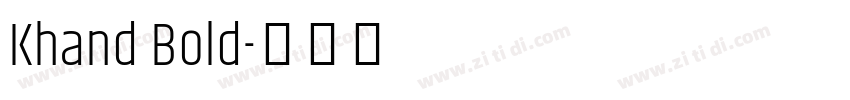 Khand Bold字体转换